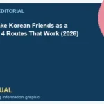 WeBring visual for How to Make Korean Friends as a Foreigner: 4 Routes That Work (2026)